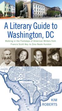 A Literary Guide to Washington, DC