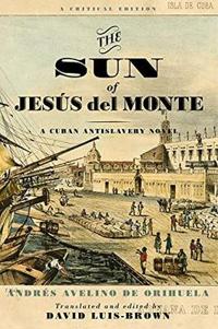 The Sun of Jesús Del Monte