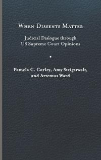 When Dissents Matter