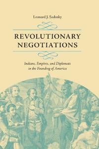 Revolutionary Negotiations
