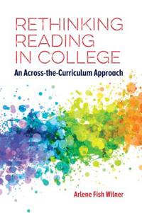 Rethinking Reading in College