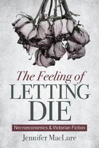 Bokomslag för "The Feeling of Letting Die"
