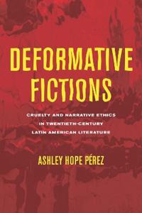 Deformative Fictions