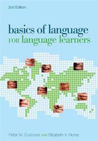 Basics of Language for Language Learners, 2nd Edition