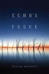 Echo's Fugue