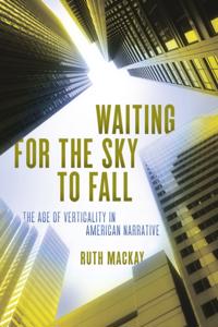 Waiting for the Sky to Fall