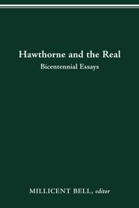 HAWTHORNE AND THE REAL
