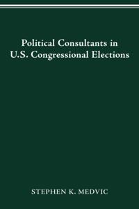 POLITICAL CONSULTANTS IN US CONGRESS ELECTIONS