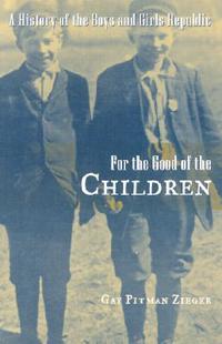 For the Good of the Children