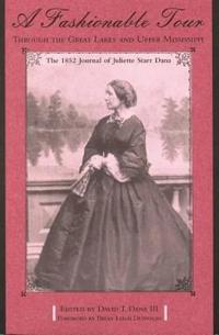 A Fashionable Tour Through the Great Lakes and Upper Mississippi