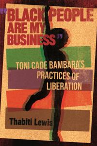 &quote;Black People Are My Business&quote;