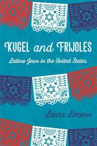 Kugel and Frijoles