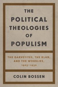Bokomslag för "The Political Theologies of Populism"