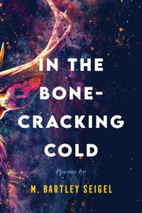 In the Bone-Cracking Cold