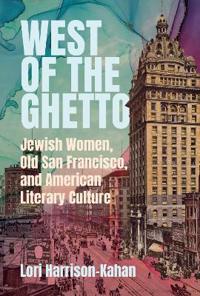 Bokomslag för "West of the Ghetto"
