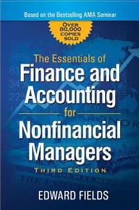 Essentials of Finance and Accounting for Nonfinancial Managers