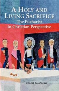 A Holy and Living Sacrifice