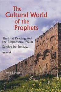 The Cultural World of the Prophets