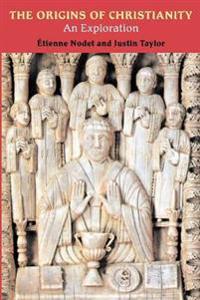 The Origins of Christianity