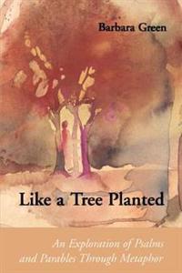 Like a Tree Planted