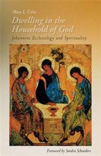 Dwelling in the Household of God