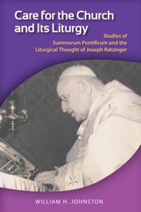 Care for the Church and Its Liturgy