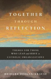 Together Through Reflection