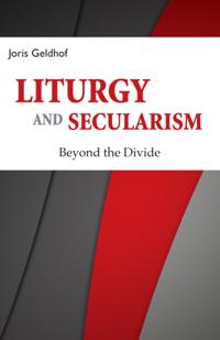 Liturgy and Secularism