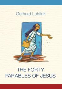 Kirjan kansi "The Forty Parables of Jesus"