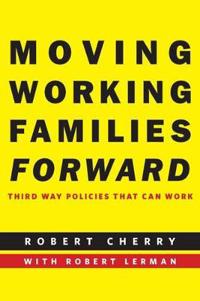 Bokomslag för "Moving Working Families Forward"