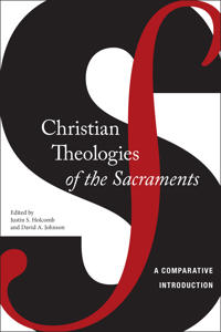 Kirjan kansi "Christian Theologies of the Sacraments"