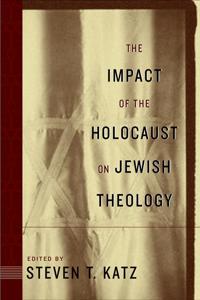 Bokomslag för "The Impact of the Holocaust on Jewish Theology"