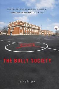 Bokomslag for "The Bully Society"