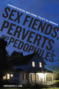 Bokomslag for "Sex Fiends, Perverts, and Pedophiles"