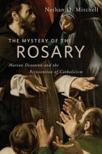 The Mystery of the Rosary