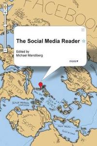 Bokomslag för "The Social Media Reader"