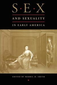 Bokomslag för "Sex and Sexuality in Early America"