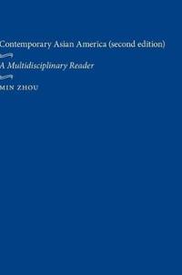 Contemporary Asian America (second Edition)