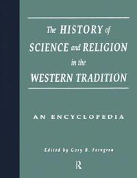 Bokomslag for "The History of Science and Religion in the Western Tradition"