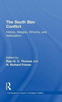 The South Slav Conflict
