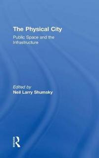The Physical City
