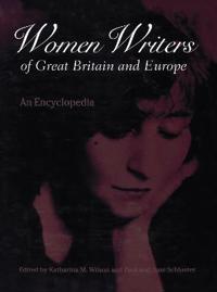Women Writers of Great Britain and Europe