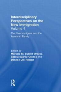 Bokomslag för "The New Immigrant and the American Family"