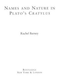 Names and Nature in Plato's Cratylus
