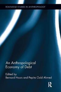 Kirjan kansi "An Anthropological Economy of Debt"