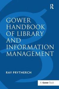 Kirjan kansi "Gower Handbook of Library and Information Management"