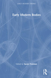 Early Modern Bodies