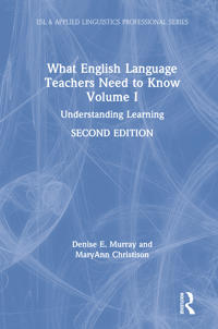 Bokomslag för "What English Language Teachers Need to Know Volume I"