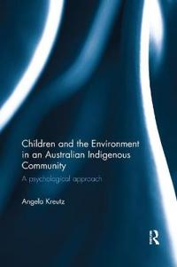 Kirjan kansi "Children and the Environment in an Australian Indigenous Community"
