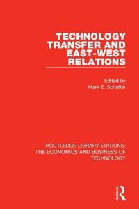 Technology Transfer and East-West Relations